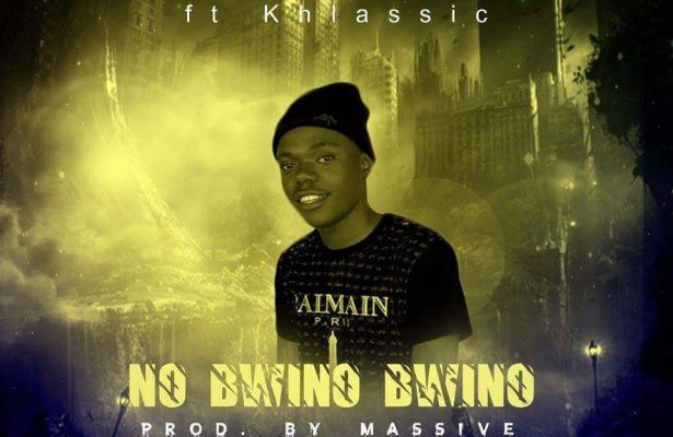 Ben Jr Ft Khlassic – “No Bwino Bwino” – (Prod. By Massive)