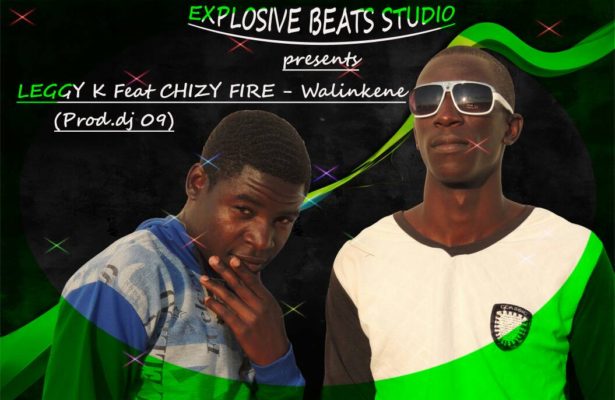 Leggy K Ft. Chizy Fire – Walinkene – (Prod. by DJ 09)