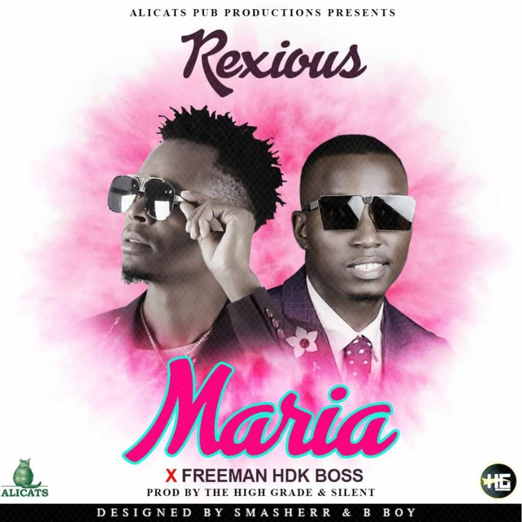 Rexious Ft. Freeman HDK Boss Maria 