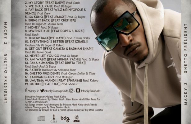 Macky 2 unveils Ghetto President Tracklist