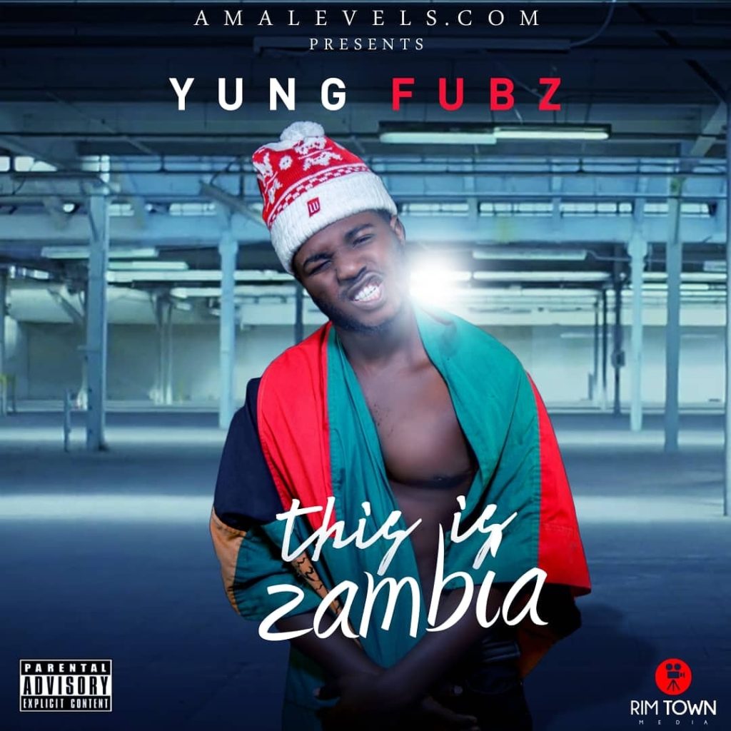 Yung Fubz This Is Zambia