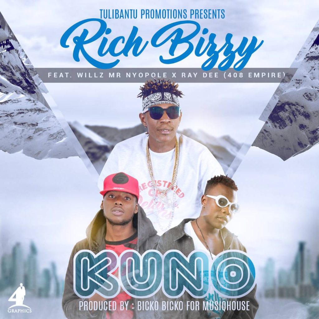 Rich Bizzy Ft. Willz Mr Nyopole Ray Dee Kuno