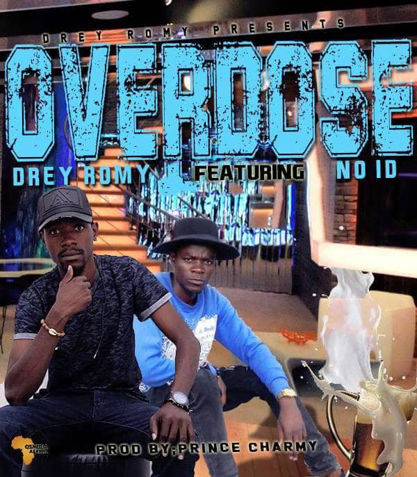 Drey Romy Ft. No ID Overdose