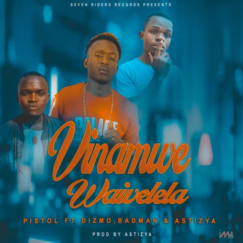 Pistol Ft. Dizmo Badman Vinamwe Waimvelela