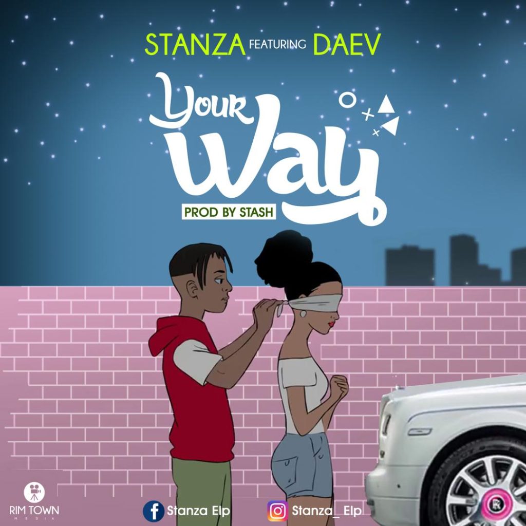 Stanza Ft. Daev Your Love Prod. By Mr Stash
