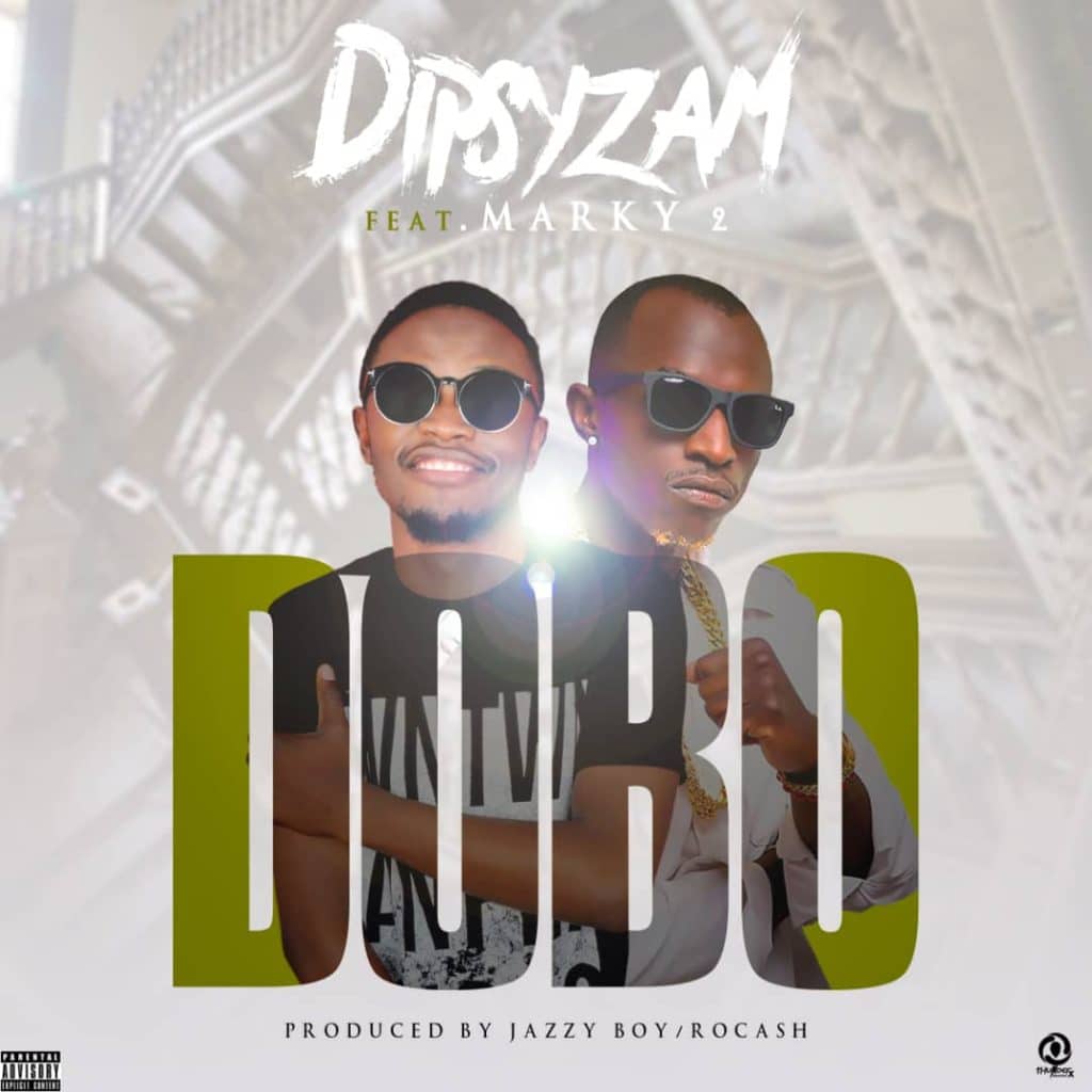 Dipsy Ft. Macky 2 Dobo Jemoh Cover