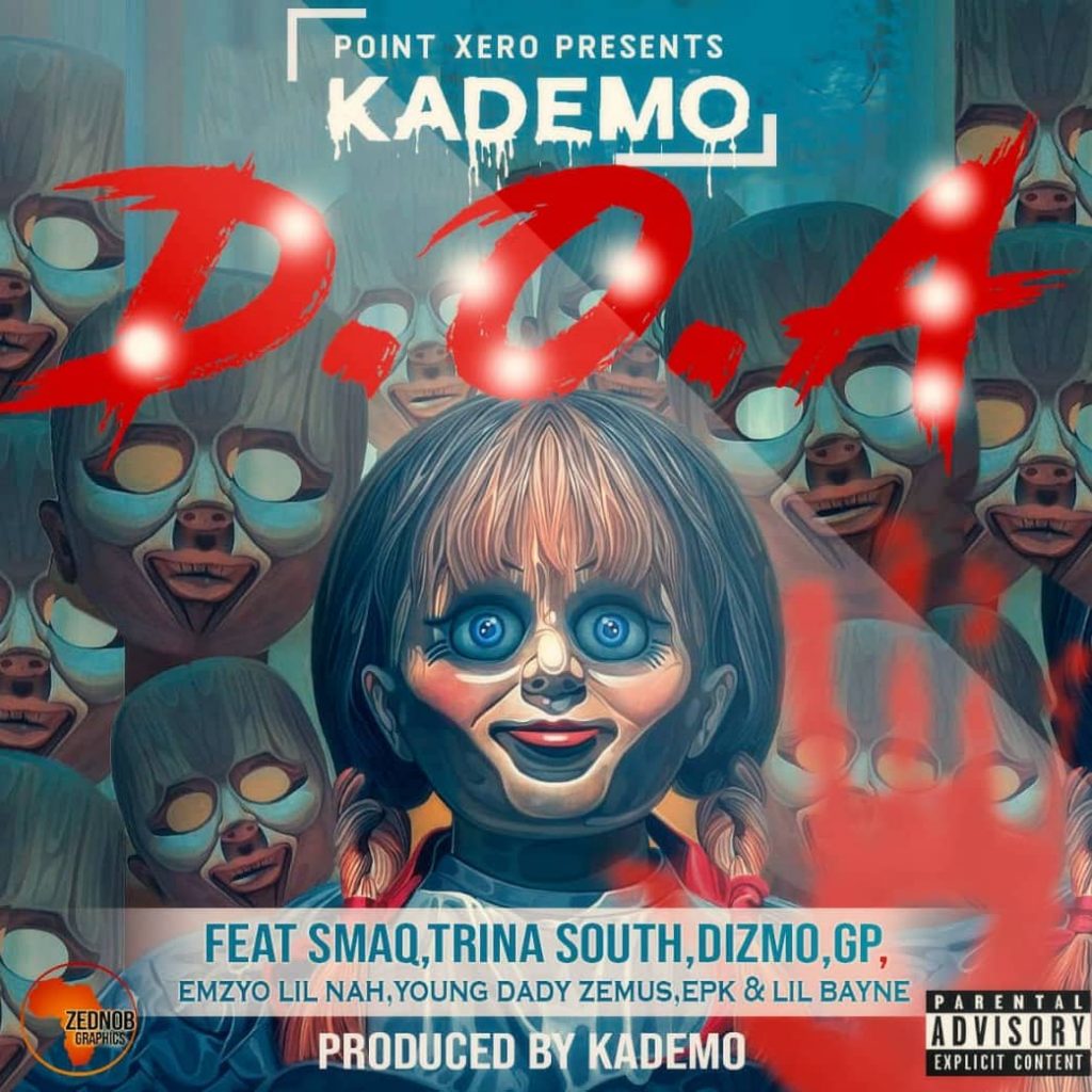 Kademo Ft SmaQ Trina South Dizmo GP Various Artists D.O.A