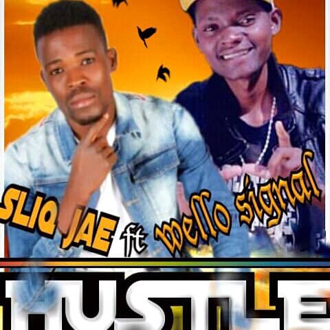 Sliq Jae Ft. Wello Signal Hustle