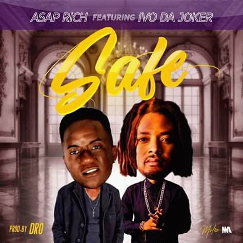 Asap Rich Ft. Ivo Da Joker SAFE