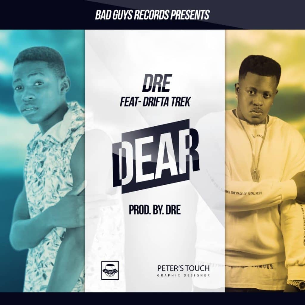 Dre Ft. Drifta Trek Dear
