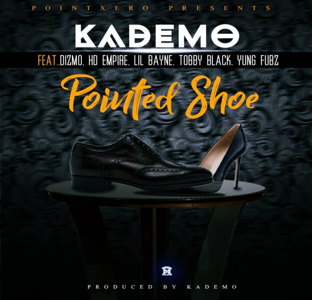 Kademo Ft. Dizmo HD Empire Bayne Tobby Black Yung Fubz Pointed Shoe