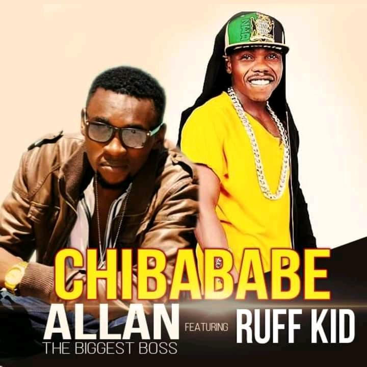 Allan The Biggest Boss Ft. Ruff Kid Chibababe