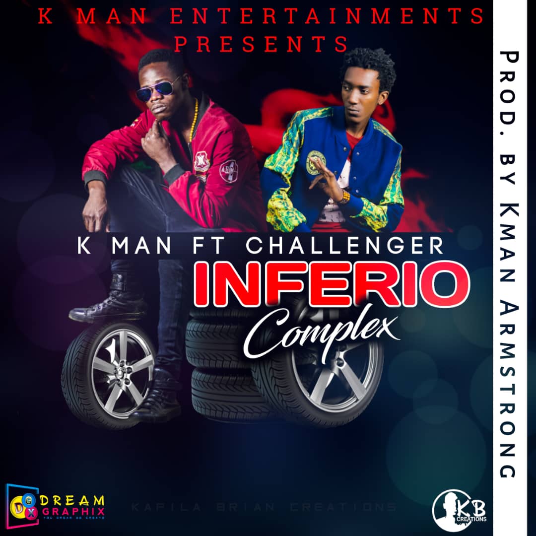 K Man Ft. Challenger Inferio Complex