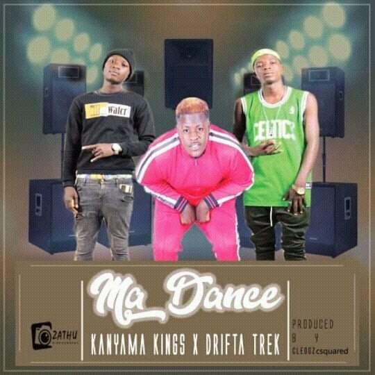 Kanyama Kings Ft. Drifta Trek Ma Dance