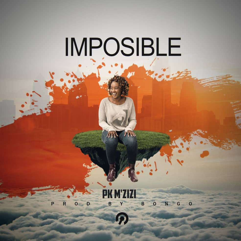 PK MZizi Impossible