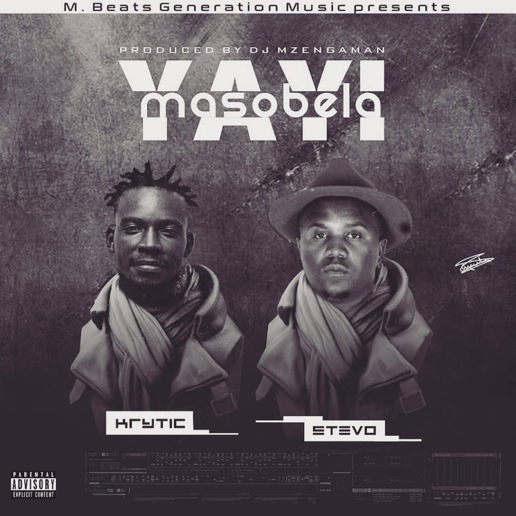 Krytic Ft. Stevo Masobela Yayi