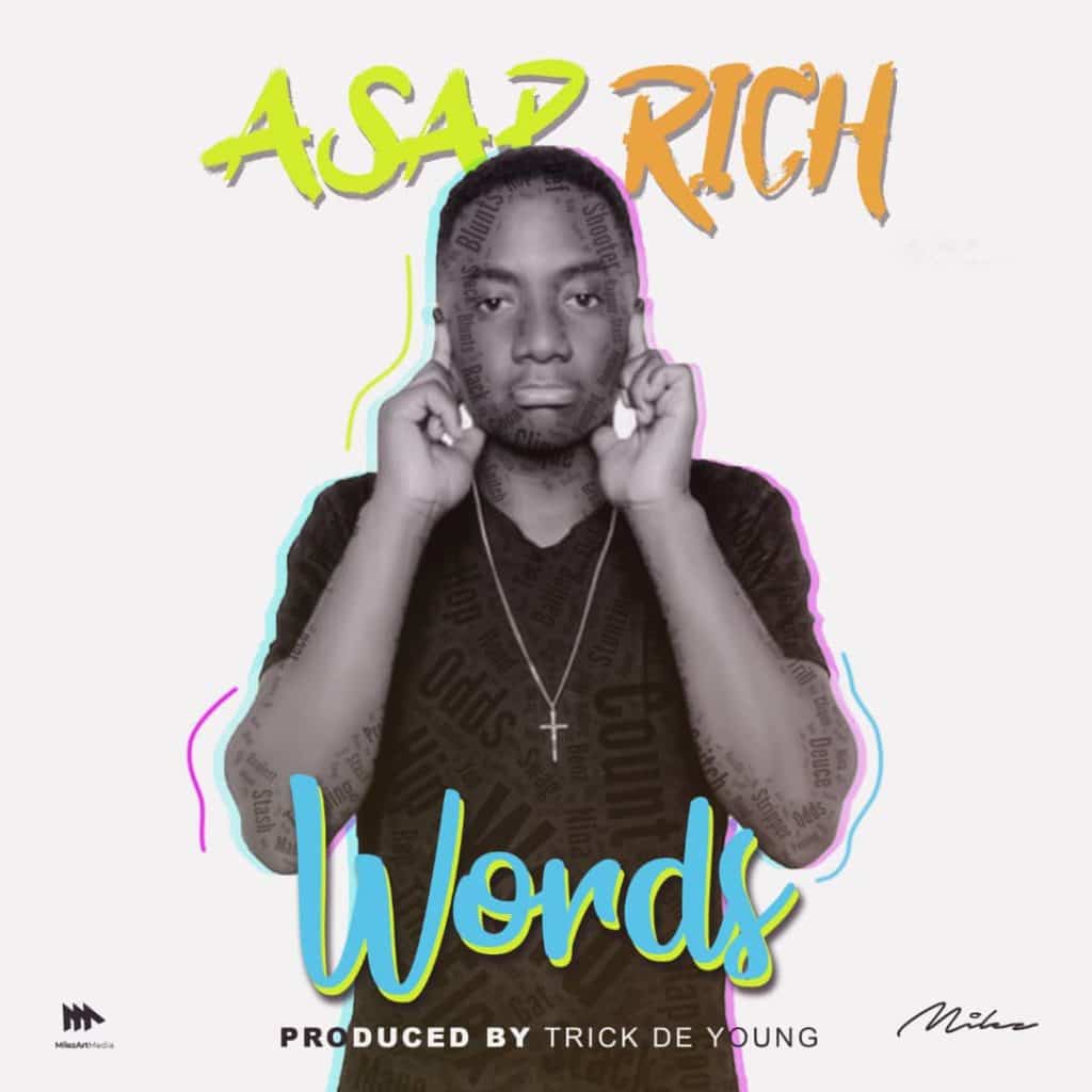 Asap Rich Words
