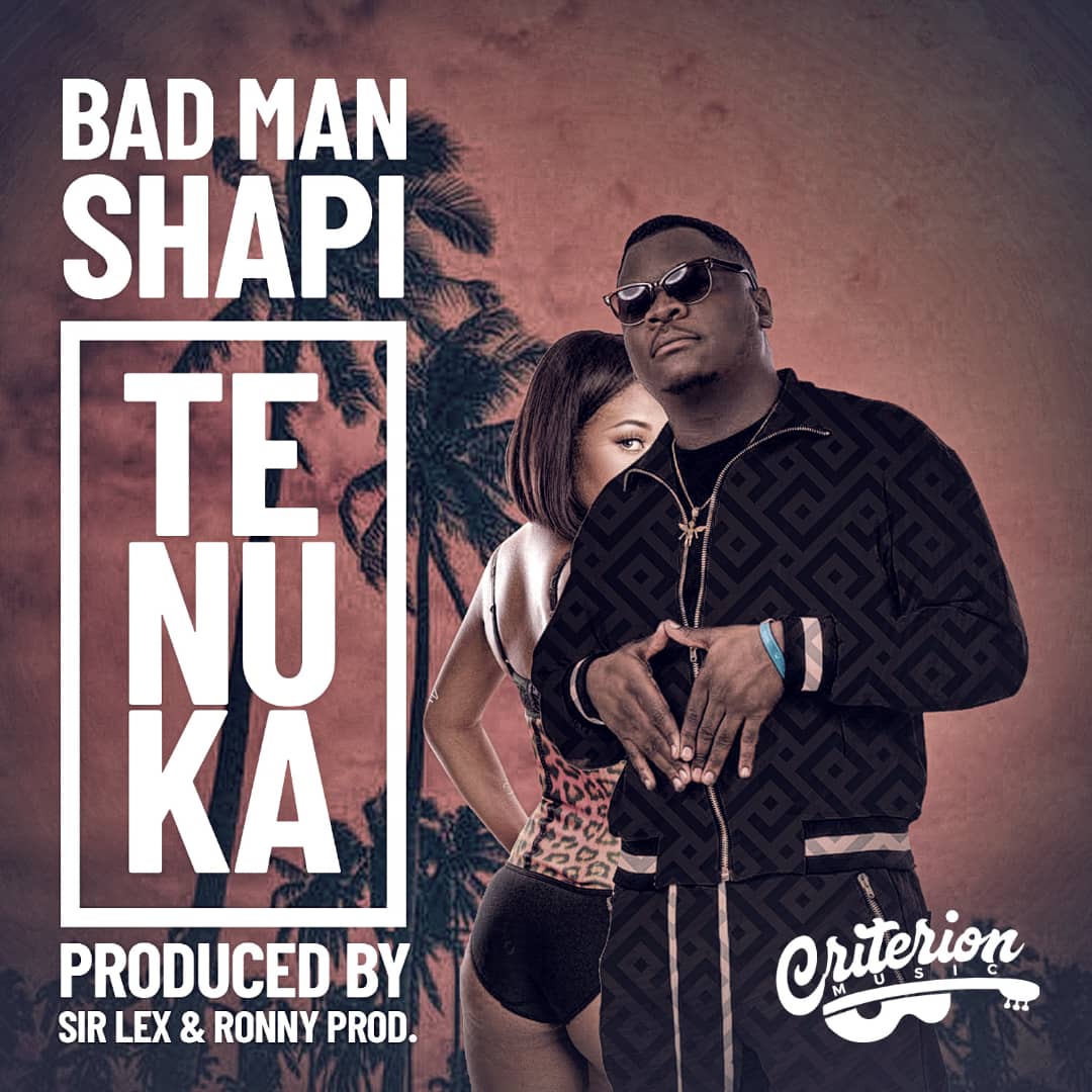 Badman Shapi Tenuka