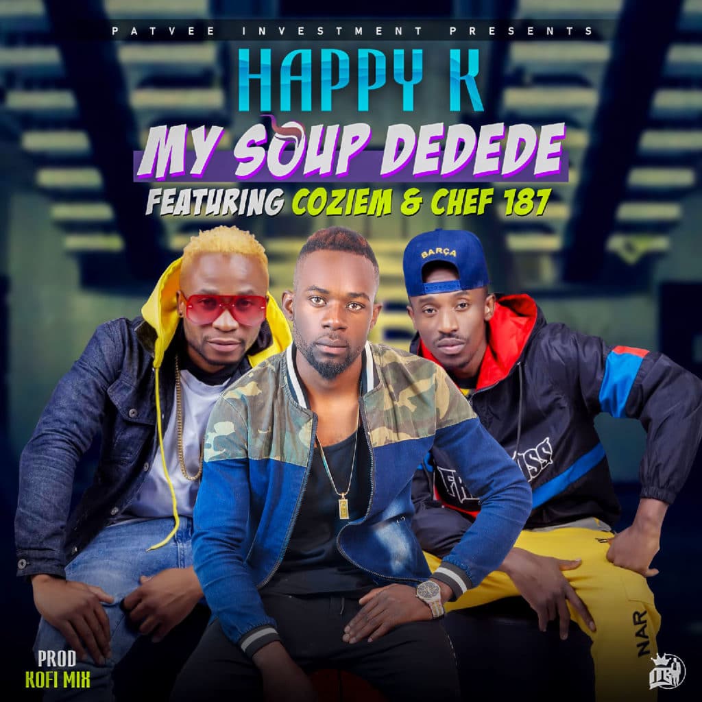 Happy K Ft. Coziem Chef 187 My Soup Dedede