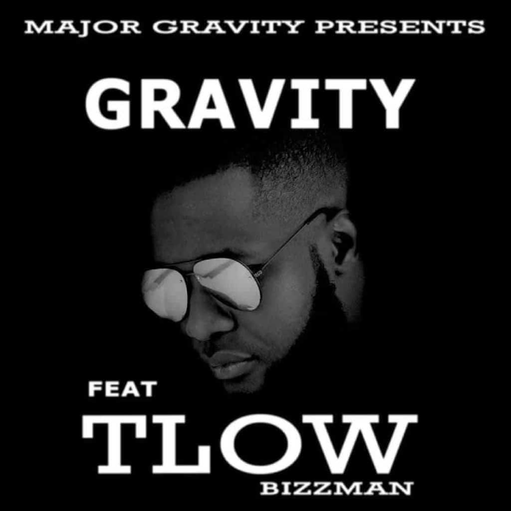 Major Gravity Ft. T Low Gravity
