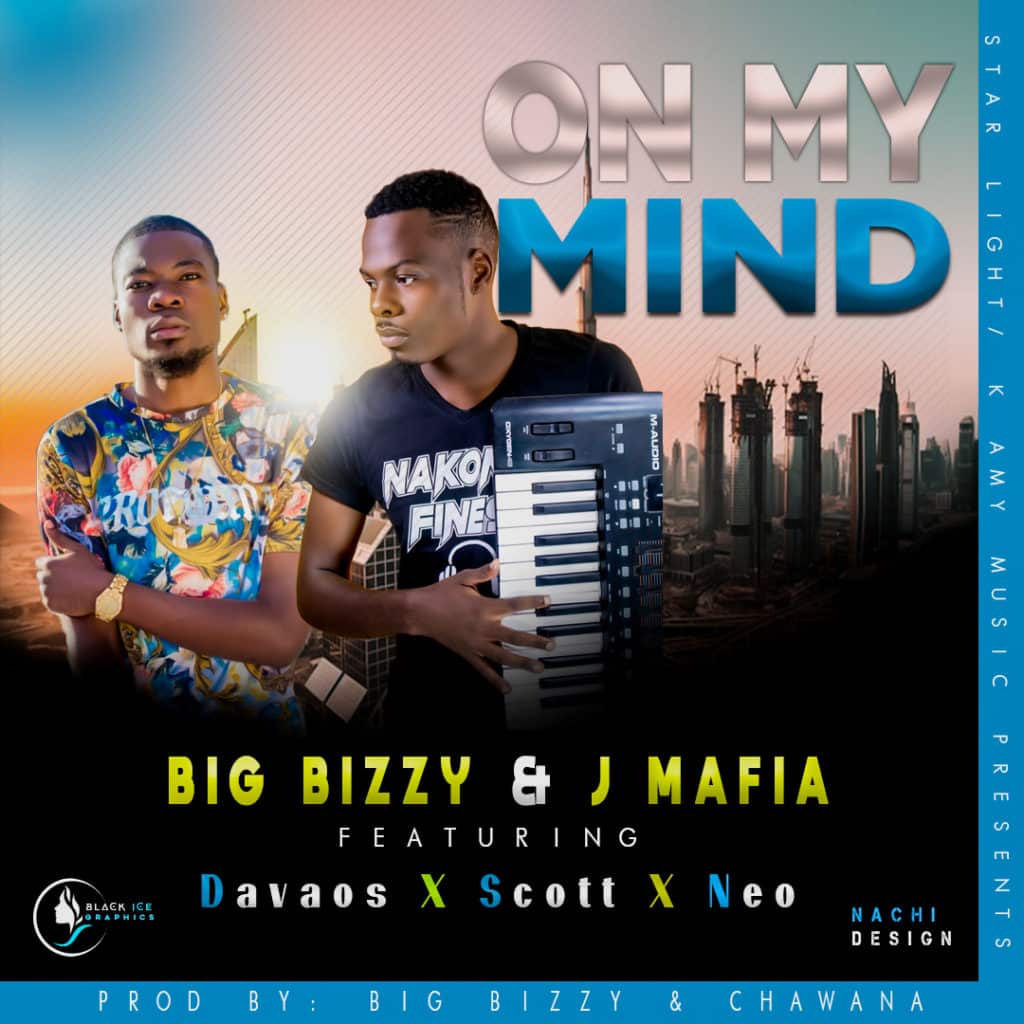 Big Bizzy & J Mafia Ft. Davaos, Scott & Neo - On My Mind