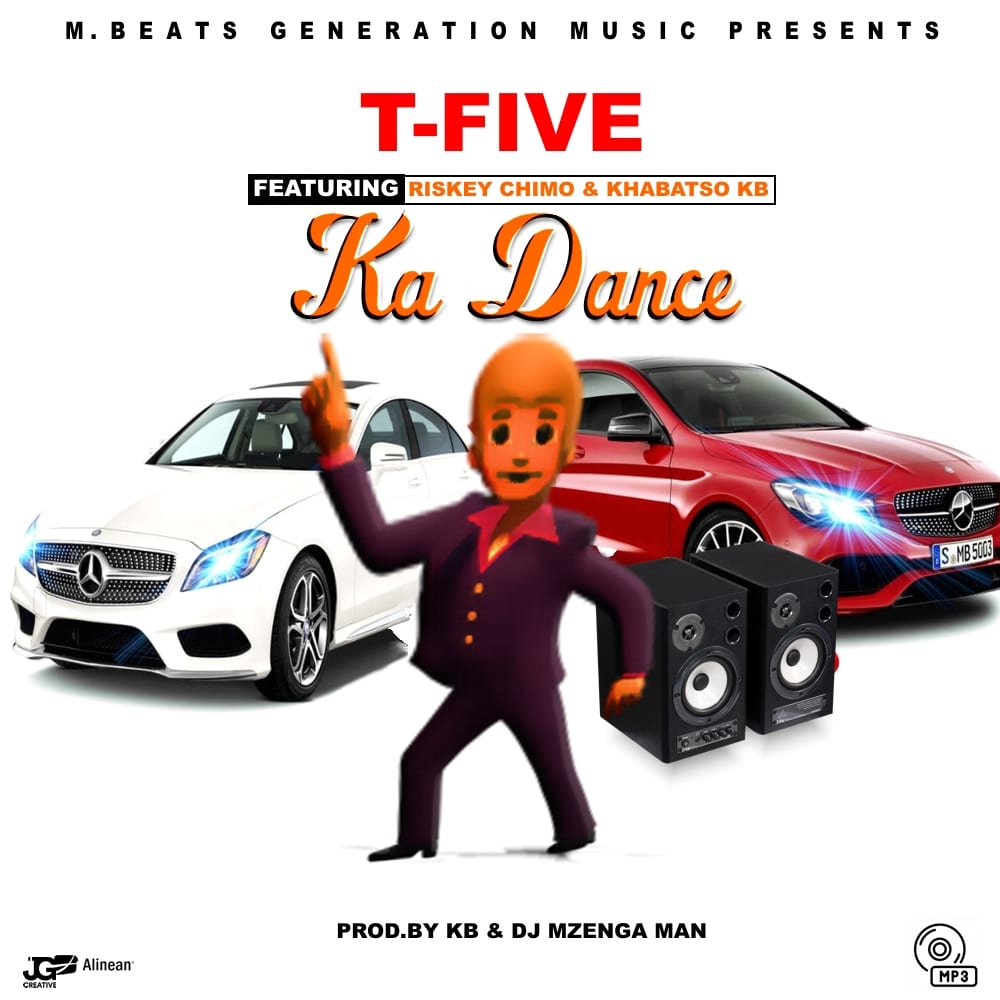 T-Five Ft. Riskey Chimo & Khabatso KB - Ka Dance