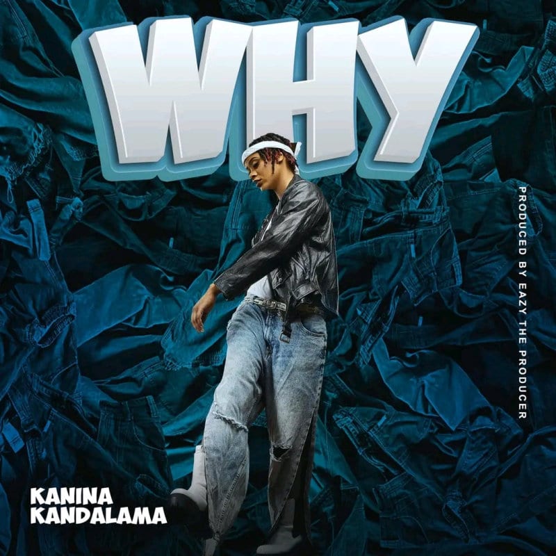 Kanina Kandalama - Why 