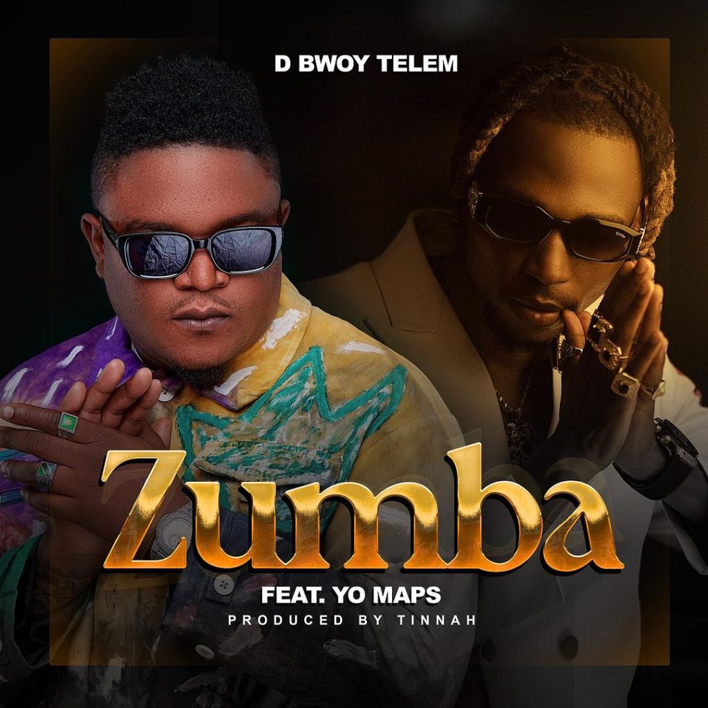 D Bwoy Telem, Yo Maps - Zumba ()