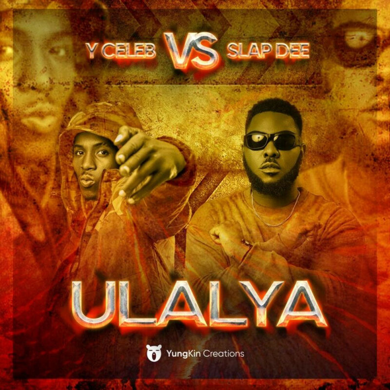 Y Celeb, Slapdee - Ulalya ()
