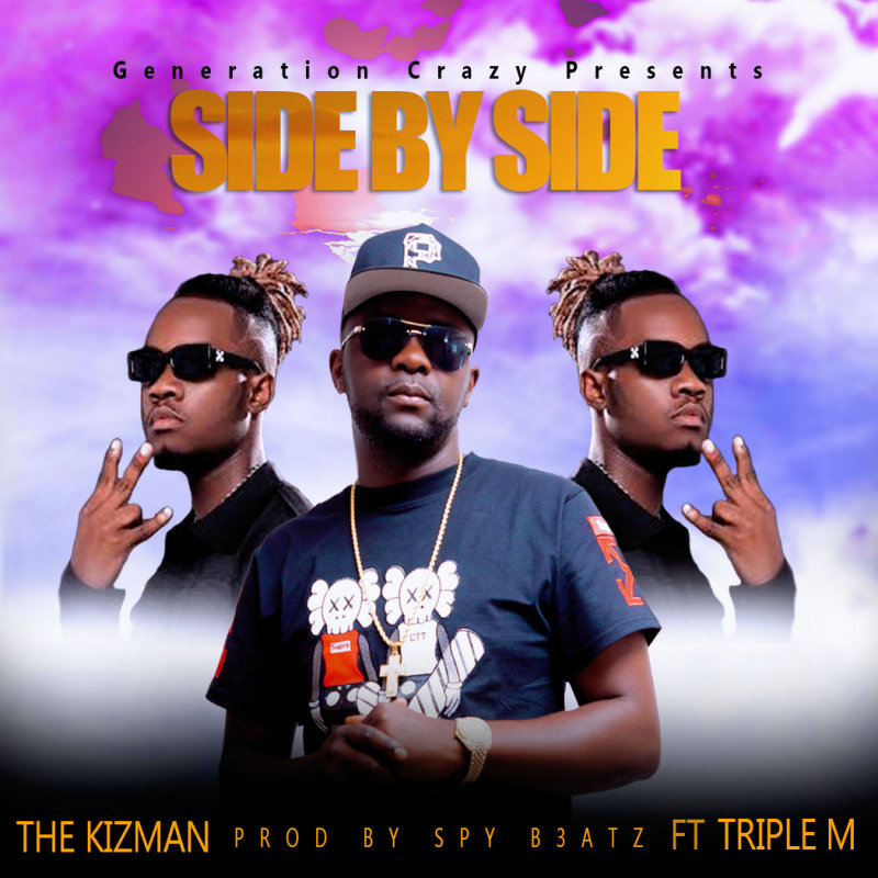 TheKizMan Ft. Triple M - Side By Side