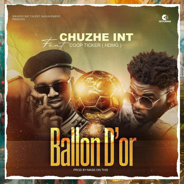chuzhe int ft. coop ticker ballon d’or