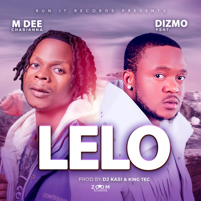 M Dee Ft. Dizmo - Lelo