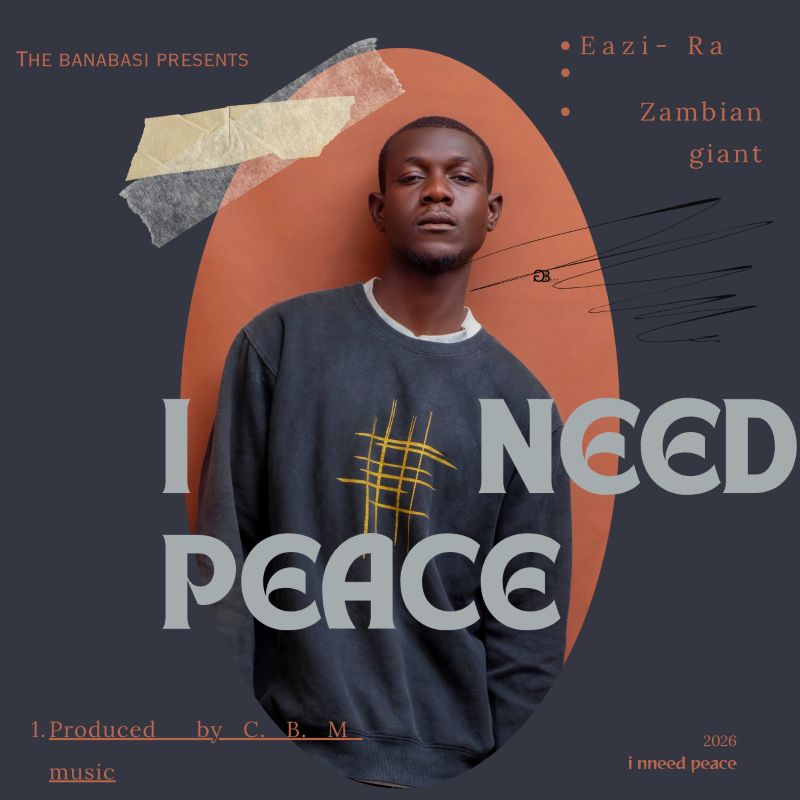 Eazi Ra – I Need Peace